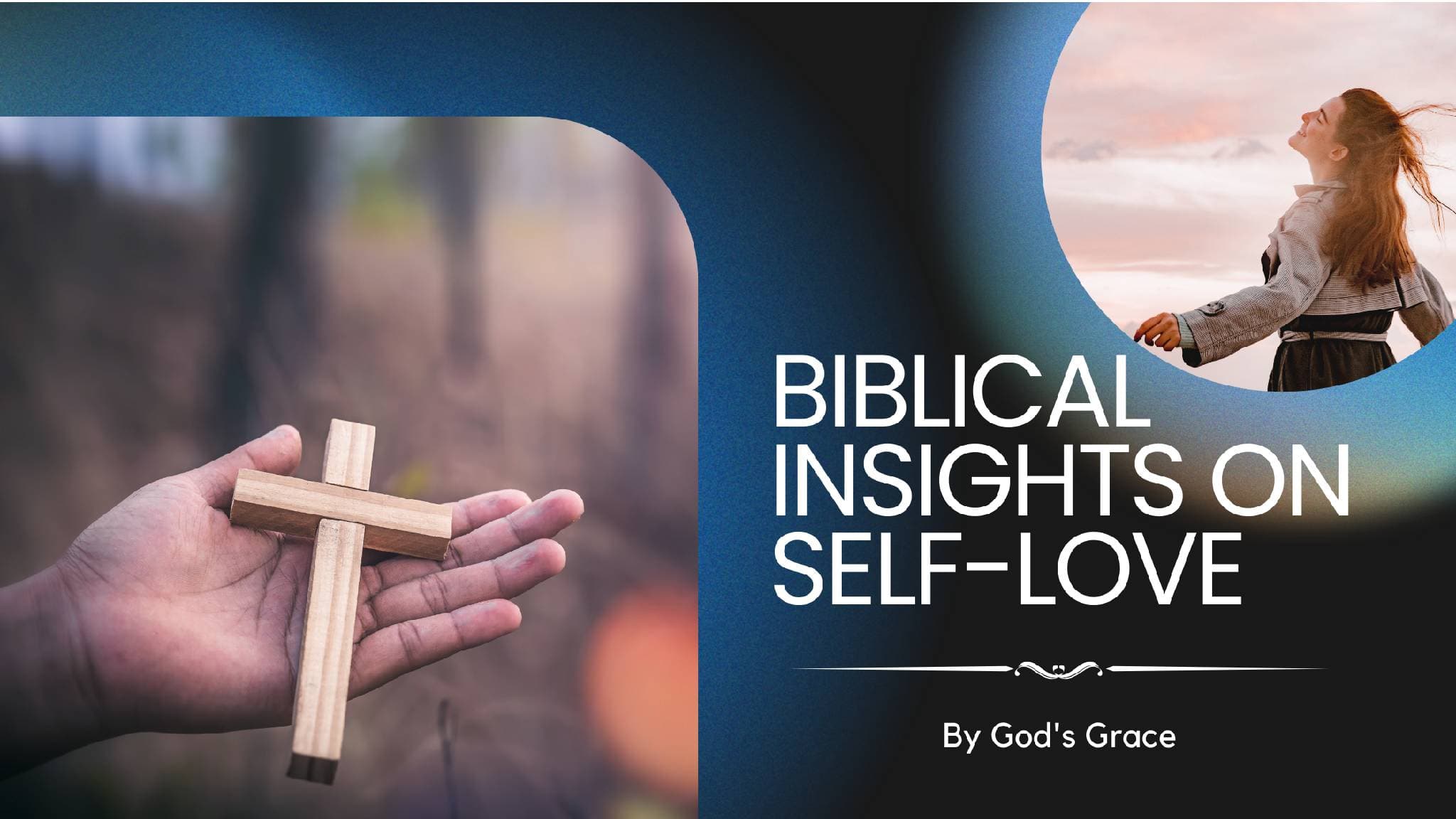 What Does the Bible Say About Self-Love?