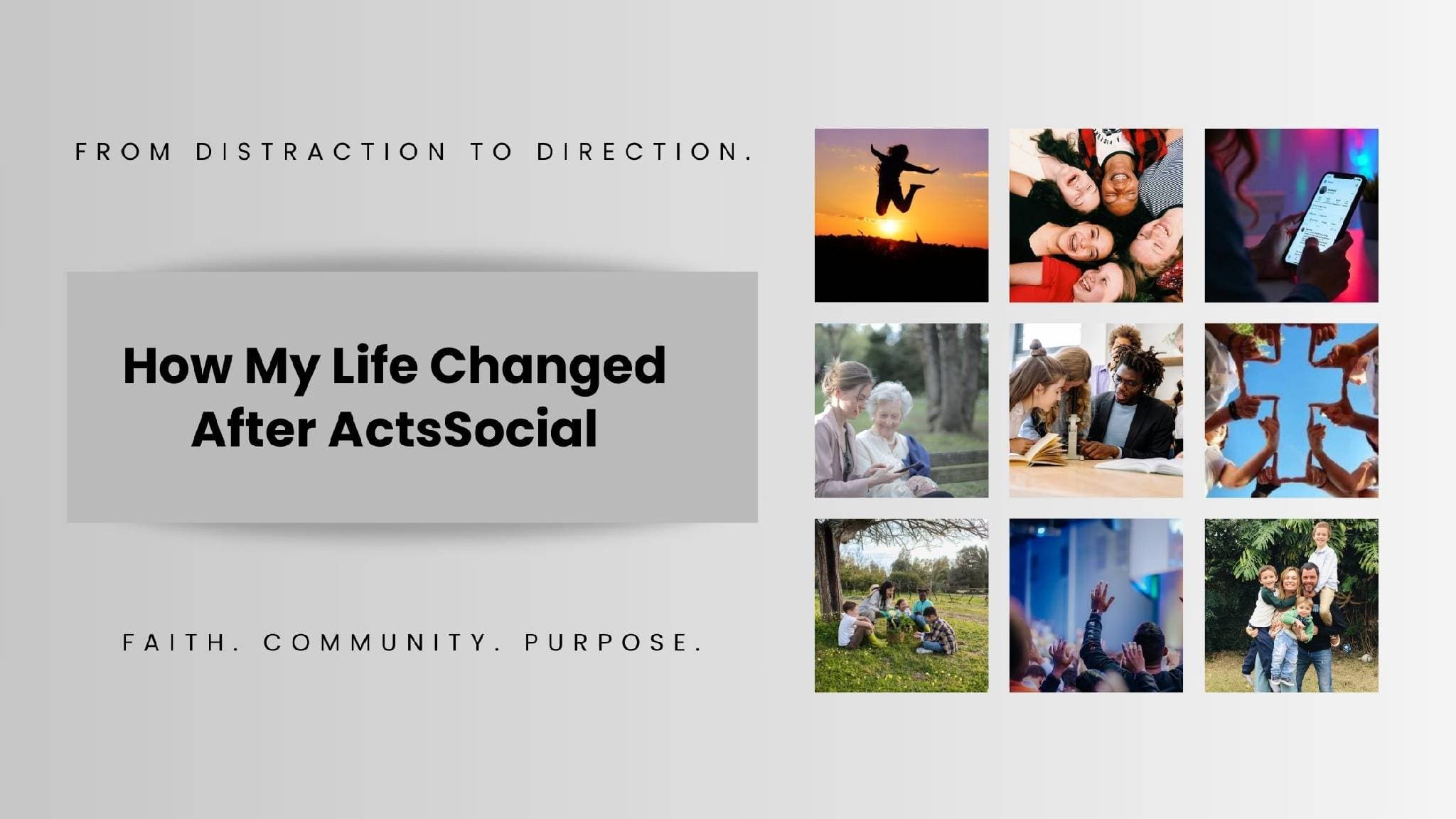 How My Life Changed After ActsSocial