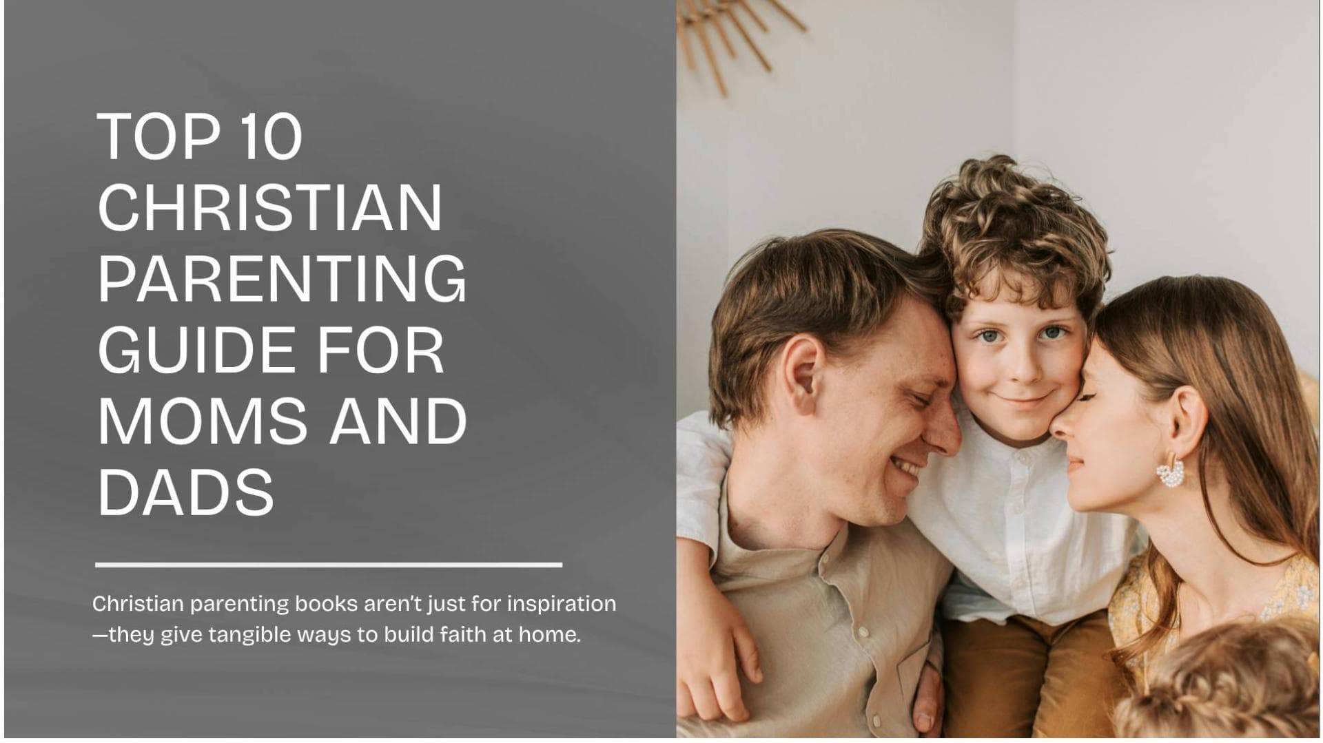 Top 10 Christian Parenting Books for Moms and Dads